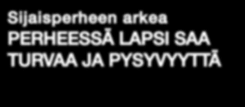 Sinisaloilla on seitsemän biologista lasta, joista viisi on jo aikuistunut ja muuttanut omilleen.