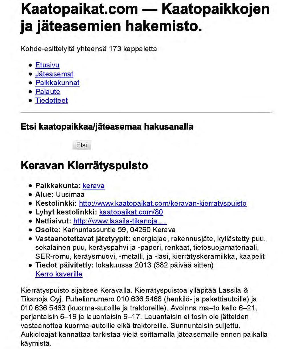 Hakusanan "kierrätyspuisto" ensimmäinen Google osuma: Nastolasta on jo karmea esimerkki tämänkaltaisen