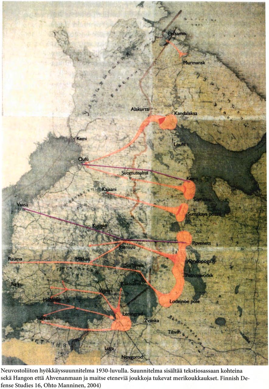 Murmansk Aiakurto ' Kajaani ii»- tif»^ injuu Rauma Neuvostoliiton hyökkäyssuunnitelma 1930-luvulla.