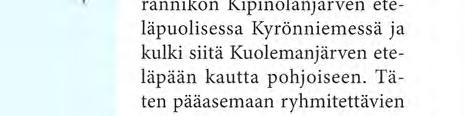 kannaksen buolustusta. Itse taistelujen fct^ kua ei käsitellä.