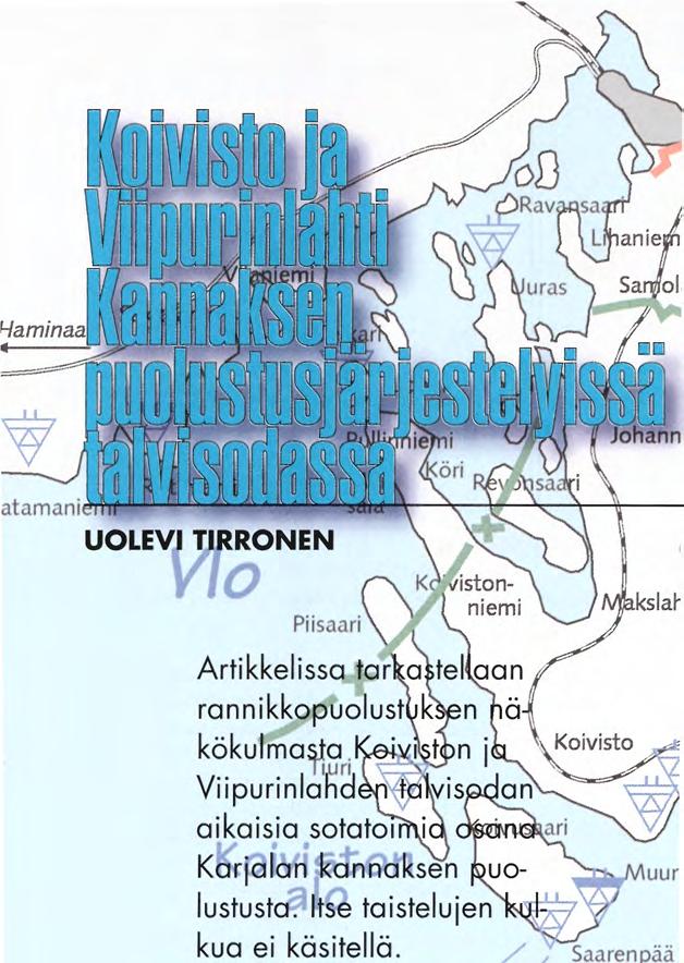 merisivustan suojaaminen sekä kyseisten joukkojen tukeminen tykistöllä. Tehtävät poikkesivat täten läntisempien rannikkotykistöjoukkojen meririntama-asetelmasta.