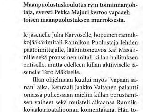 päätoimittajalle, lääkintöneuvos Kai Masalinille sekä pronssinen mitali killan hallituksen entiselle,