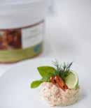 16 17 CARPACCIOT CARPACCIOS KALA- JA ÄYRIÄISTUOTTEET SEAFOOD Lohi carpaccio, pakaste 60g 70760 50 kpl Hollanti Poro carpaccio, pakaste 60g 329852 40 kpl Ruotsi 18 Skagenröra katkarapumassa 2,5kg
