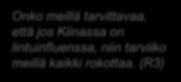 (R1) Pienenä kaikki meni ihan hyvin ja nykyään pelkää ihan hirveästi kaikkia piikkejä ja vihaa kaikkia verikokeita.