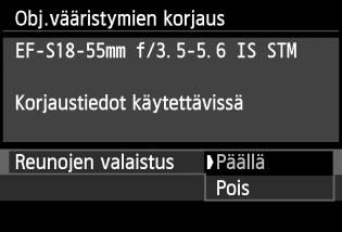 364). Reunojen valaistuksen korjaus 1 2 3 Valitse [Obj.vääristymien korjaus]. Valitse [z1]-välilehdessä [Obj.vääristymien korjaus] ja paina sitten <0>-painiketta. Valitse asetus.