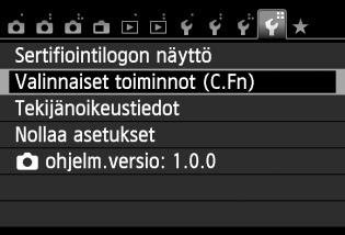 3 Valinnaisten toimintojen määrittäminenn Valinnaisen toiminnon numero 1 2 3 4 Valitse [Valinnaiset toiminnot (C.Fn)].