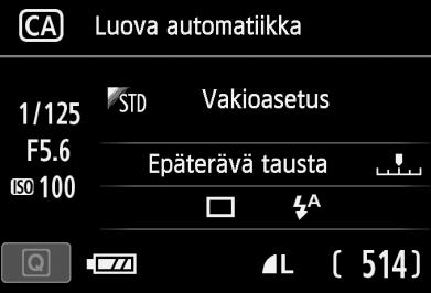 C Luova automaattikuvaus Valotusaika Aukko ISO-herkkyys (1) (2) (3) (4) Akun varaustaso Kuvan tallennuslaatu Mahdolliset otokset Painamalla <Q>-painiketta voit määrittää seuraavat asetukset: (1)