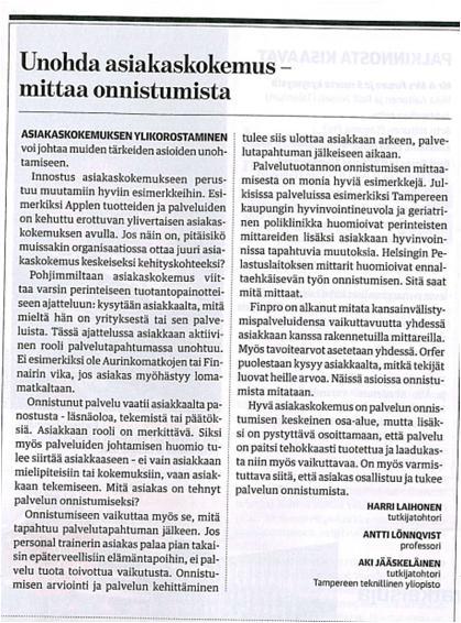 PALVELUJÄRJESTELMÄN SUORITUSKYVYN MITTAAMINEN Provides the service Service operations PERSPECTIVE III: Customer-perceived performance of service operations - Focus of