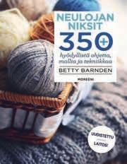 Ohjeet on esitetty selkeästi valokuvin ja piirroksin havainnollistettuna. Betty Barnden on englantilainen freelance-neulesuunnittelija ja kirjantekijä.