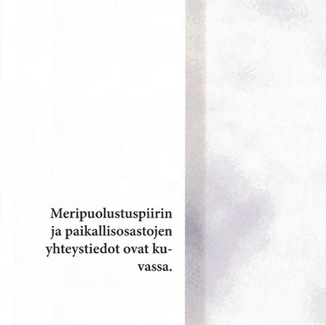 Painopiste on sotilaallisissa kursseissa, mutta tarjolla on myös erityisesti nuorille ja ensikertalaisille soveltuvia turvallisen vesillä liikkumisen ja saaristolaistaitojen kursseja.