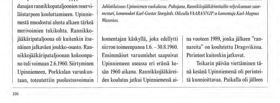 Järjestöt Rannikko]ääkärikilta Teikarin päivä 5.7.2010 VAARA NNJP:n lippu saapuuparaatikatselmukseen.