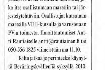Teksti ja kuvat Killan jäsensihteeri Andreas Nyman ja sihteeri Henrik Nisén R annikkojääkärikilta jatkoi j o vakiintunutta käytäntöä