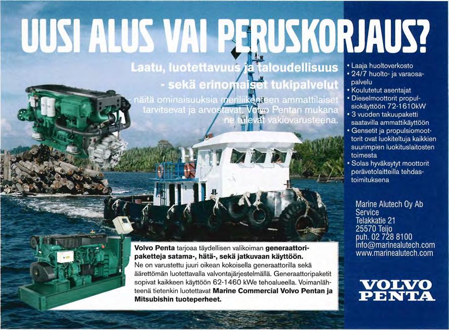 moottorit k j * \ perävetolaitteilla tehdas- aloudellisuus i. Volvo Penta tarjoaa täydellisen valikoiman generaattoripaketteja satama-, hätä-, sekä jatkuvaan käyttöön.