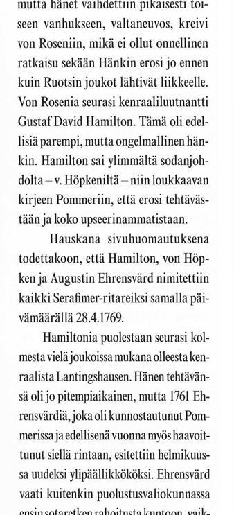 1753 erityisen lastenkodin tultuaan ensin 1749 Kulosaaren (Kulomaan) kar- tällaisten "yksityisten yritysten" käyt- paheksui kuitenkin valtiopäivillä, että tanon ja siitä luovuttuaan 1752 Herttoniemen