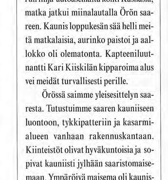 Järjestöt Turun Laivastokilta Kesäretki Örön saarelle Retkeläiset kuuntelemassa kaptl Kaii Kiiskilän esittelyä.