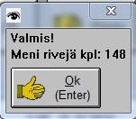 päivä ja OK Tulee ilmoitus