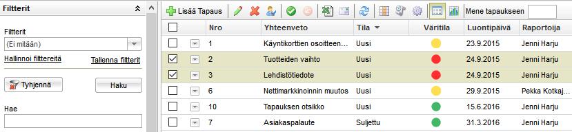 Tapaukset Tapaukset on saatavilla ylätason moduulina ja myös projektin välilehtenä. Ylimmällä tasolla on mahdollista nähdä ja työskennellä Tapauksien kanssa projektista riippumatta.