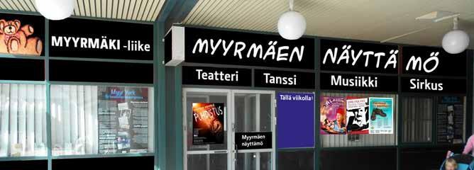 Myyrmäen näyttämö sijaitsee vanhassa Myyrinpuhoksen liikekiinteistössä aseman vieressä Myyrmäen näyttämö Vanhat myrtsiläiset muistavat Kino Myyrmäen elokuvateatterin, jossa katsoimme elokuvia vuosina