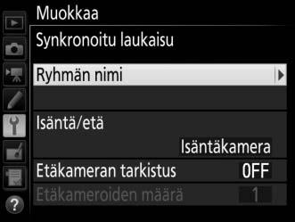 Langattoman lähiverkon valitseminen synkronoituun laukaisuun Valitse langaton lähiverkko kaikille kameroille, joita käytetään synkronoidussa kuvanottotavassa. 1 Valitse Valitse laitteisto.