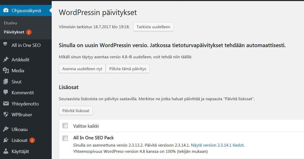 Verkkokaupan päivitysohje Jaana Mäkisalo 19 Päivitykset On erittäin tärkeää pitää huolta siitä, että sinulla on uusimmat päivitykset Wordpressistä, teemasta ja lisäosista.