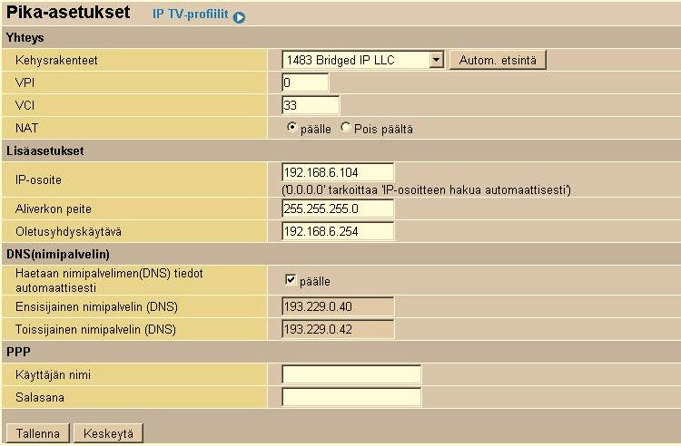 4.4 Pika-asetukset Pika-asetustoiminnolla voidaan muuttaa helposti ADSL-asetuksia.