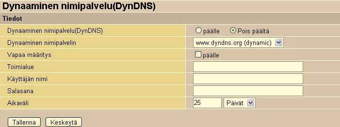 Laite tukee viittä erilaista DynDNS-palvelua. Päälle: Palvelu on käytössä.