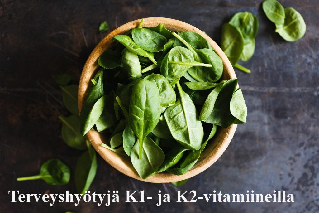 K1- ja K2-vitamiinien terveysvaikutukset ovat kasvavan mielenkiinnon kohteena.