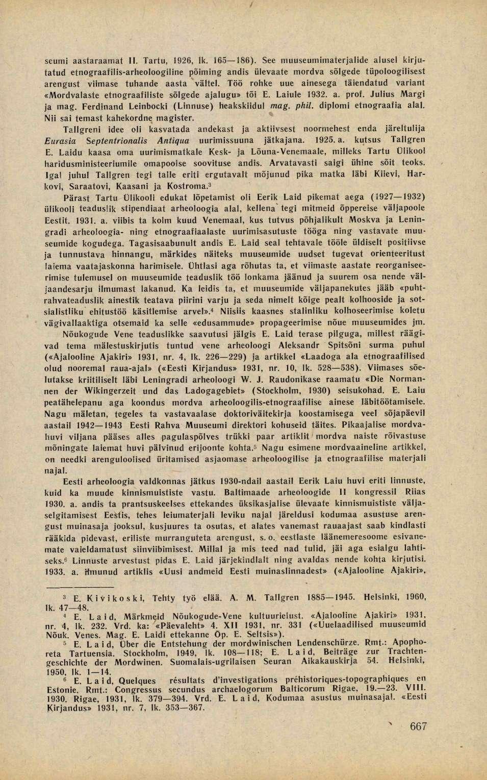 seumi aastaraamat II. Tartu, 1926, lk. 165 186).