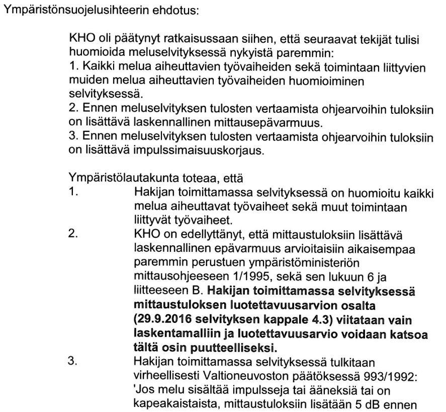 vityksen (29.6.2016), joka on liitetty uuteen lupahakemukseen.