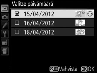 Valitse päivämäärä: valittuna päivänä otettujen valokuvien poistaminen 1 Valitse Valitse päivämäärä. Korosta poistovalikossa Valitse päivämäärä ja paina 2. 2 Korosta päivämäärä.