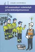 49,- Kiinteistökehitys, rakennuttaminen ja sopimustekniikka - harjoitustehtäviä vastauksineen Kiiras, Juhani; Junnonen, Juha-Matti Kirja