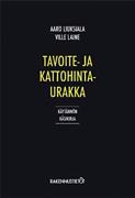 58,- Rakennussopimukset Liuksiala, Aaro; Stoor, Pia Perusteellinen käsikirja rakennusalan sopimusoikeudesta suunnittelun alkamisesta