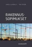 43,- Projektinjohtourakka, erityispiirteet, sopimustekniikka ja ongelmakohdat Niemistö, Emma Käytännön ohjeita projektinjohtourakkasopimuksen