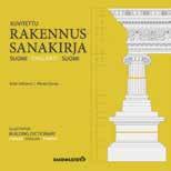 Suomen Rakennusmedia Oy, 2012 ISBN 978-952-269-077-7 62 s.