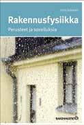 32,- Puurakentaminen Siikanen, Unto Puurakentamisen ajantasainen käsikirja opiskeluun ja suunnitteluun.
