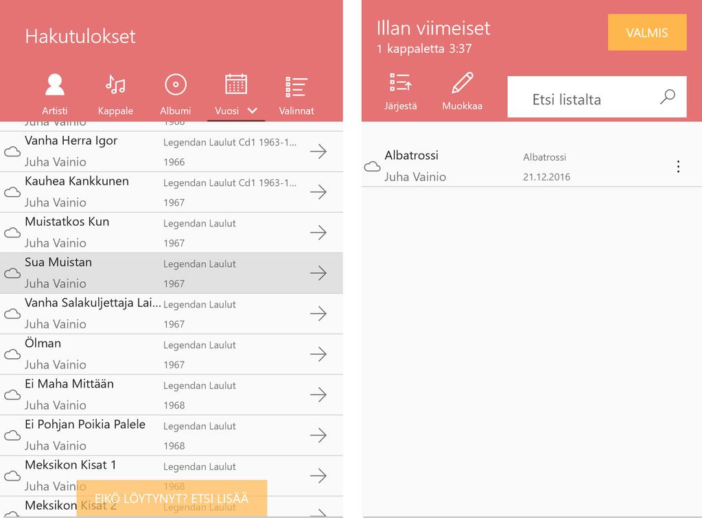 5 Omien soittolistojen luominen Uuden soittolistan luominen Luodaksesi uuden soittolistan, mene aloitusnäytöllä kohtaan Omat listat ja paina Lisää uusi.