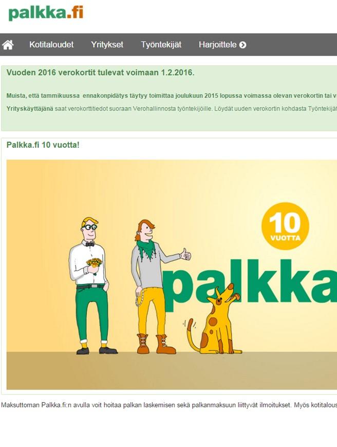 Palkka.fi Palkka.fi on maksuton palkanlaskentaohjelma.