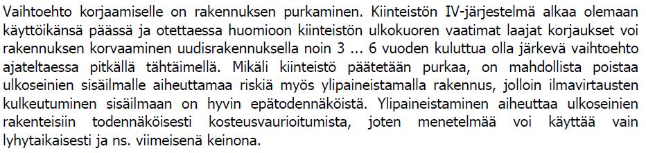 Seutulantalo Lähde: Raksystems, Seutulantalon kunto-ja rakennetekniset kuntotutkimukset raportti, 1.6.