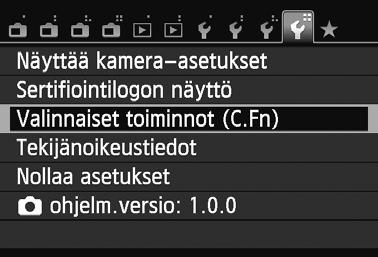 3 Valinnaisten toimintojen määrittäminenn Valinnaisen toiminnon numero 1 2 3 4 Valitse [Valinnaiset toiminnot (C.Fn)]. Valitse [54]-välilehdessä [Valinnaiset toiminnot (C.