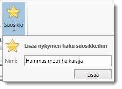 32 MASTERCAM X9/ Työkalukirjastotiedostojen (.TOOLDB) käyttö a Klikkaa työkalurivin Suosikkipainiketta. b Annan haun nimeksi HampaatMetrinenHalkaisija ja klikkaa Lisää.