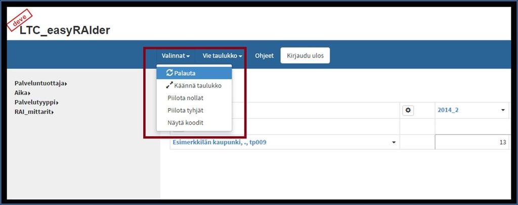 Taulukon oletusnäkymän voit palauttaa klikkaamalla Palauta-sanaa ylhäällä löytyvästä Valinnat - alasvetovalikosta (kuva 7).