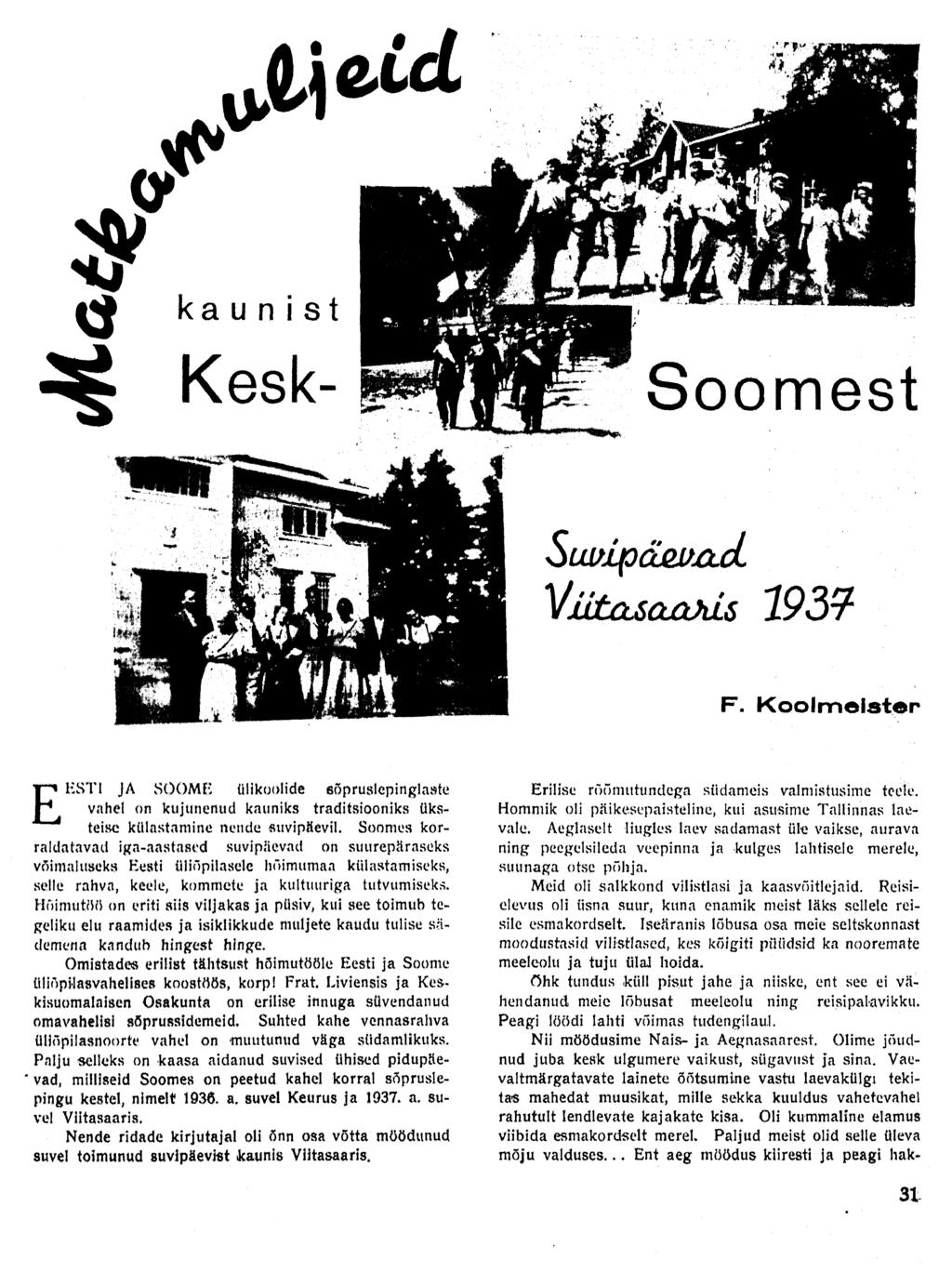 Meid ^i kaunist 5g Kesk- Soomest Sui/lpdej/xici Vütasaahis 193 F.