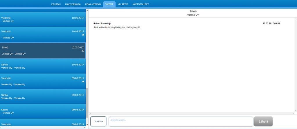 17 5 Viestit Kaikki järjestelmästä lähettämäsi viestit tallentuvat Viestit-välilehdelle. Sivulla näkyy myös sinulle lähetetyt viestit, vaikka et olisi niihin vielä vastannut.