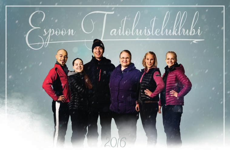 VALMENTAJAT Jonna Ylimäki K1 -ryhmän vastuuvalmentaja Saija Martikainen K2 -ryhmän vastuuvalmentaja Anna Mertanen K3 -ryhmän vastuuvalmentaja K4 -ryhmän vastuuvalmentaja Fiina Jaakkola