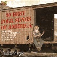 : 13,50 Yksikkö: 1 USA: 20 Best Folk Songs of America - Paul & Margie Margie Butler and Paul Espinoza sing some of the most famous and influential American folk