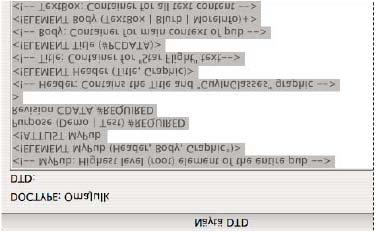 DTD-tiedosto avattu InCopyssa tarkasteltavaksi Saatat huomata, että jonkin oman alasi ryhmän luomassa DTD-tiedostossa on nimiöitä ja rakenteita, joita voisit käyttää omiin tarpeisiisi.