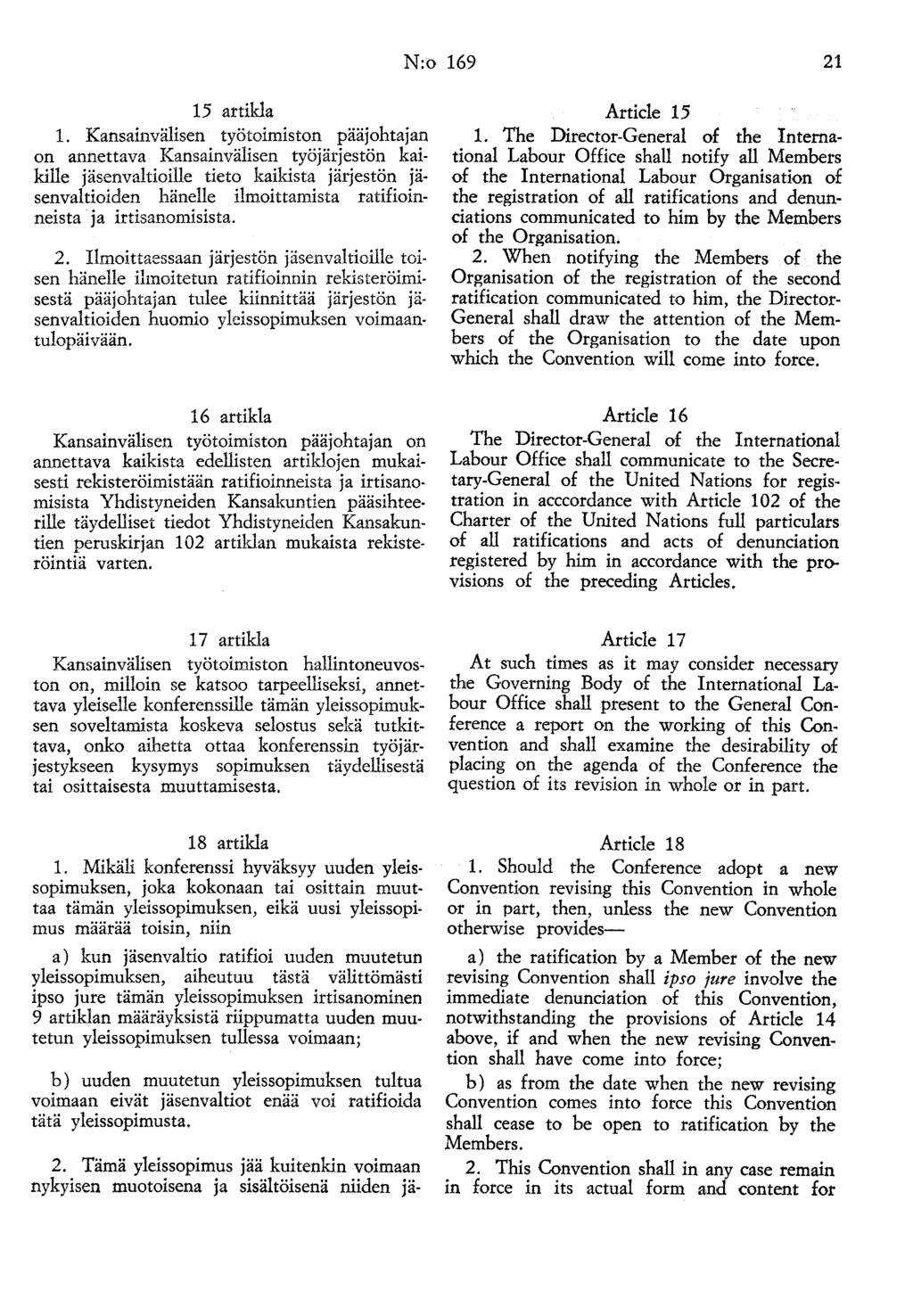 N:o 169 21 15 artikla 1.