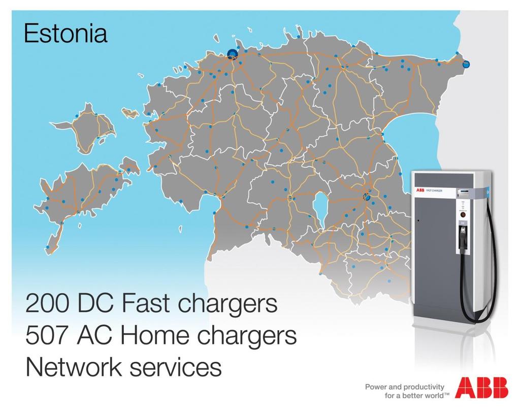 Project Estonia: country wide network ABB awarded Europe s largest EV infrastructure project ABB awarded Europe s largest ever EV infrastructure deployment, worth 7,6 M Nationwide network Every