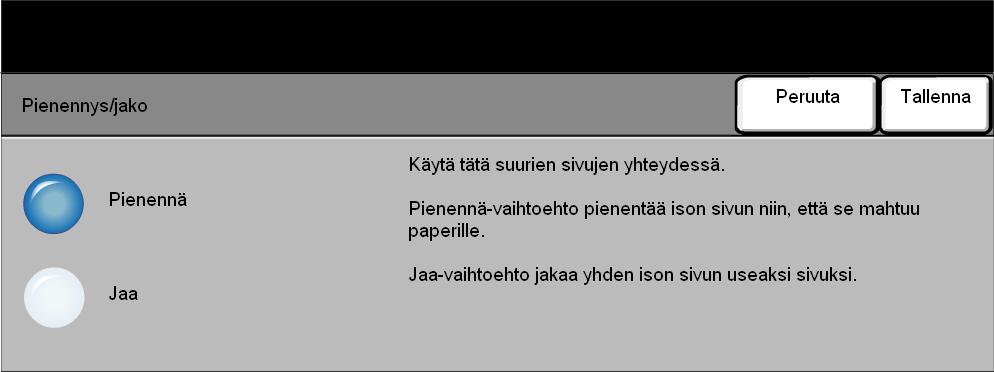 Faksi Pienennys / Jako Tällä toiminnolla valitaan, miten faksiasiakirja tulostetaan, jos se on suurempi kuin vastaanottavassa laitteessa oleva paperi.