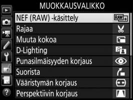 N Muokkausvalikko: muokattujen kopioiden luominen Avaa muokkausvalikko painamalla G ja valitsemalla N (muokkausvalikko) -välilehti.